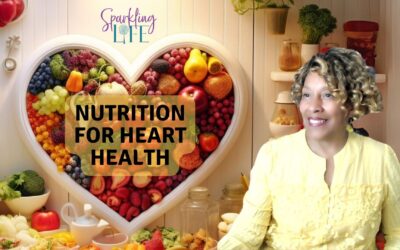 Nutrition for Heart Health