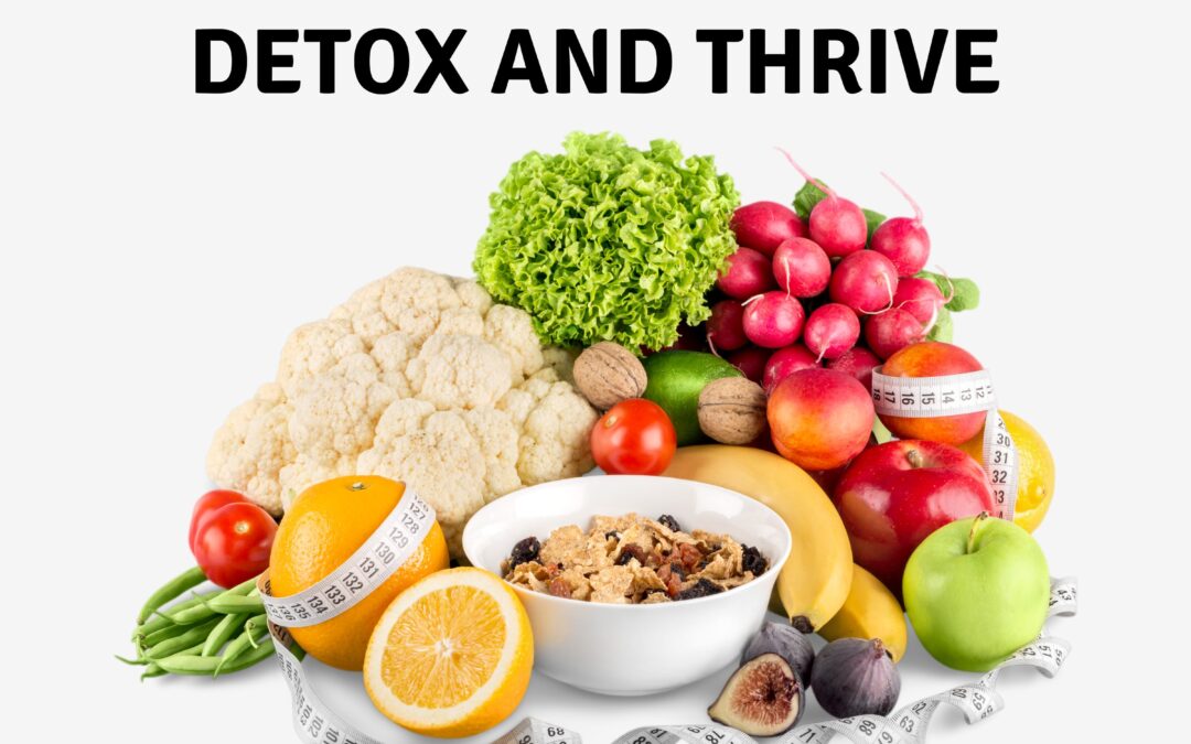 Detox and Thrive